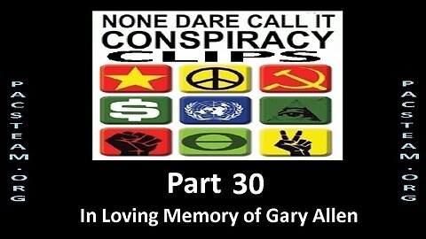 None Dare Call it Conspiracy Clips - Part 30