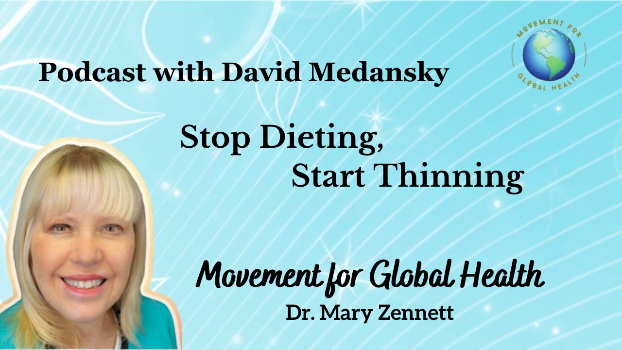 Podcast with David Medansky "Stop Dieting, Start Thinning"