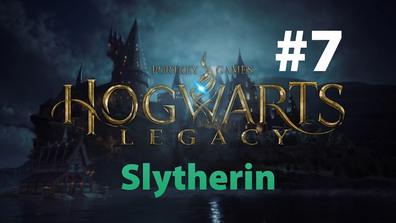 Hogwarts Legacy Slytherin Part 7