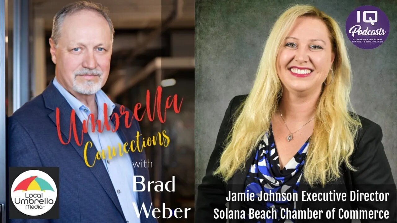 Jamie Johnson, Exec Director Solana Beach Chamber On Local Umbrella Connections