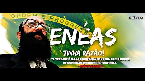 A profecia de DR. Enéias Carneiro está se cumprindo.