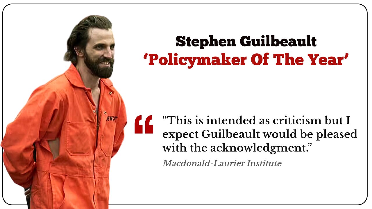 ‘Ruthless, Reckless, Damaging:' Guilbeault named MLI’s policymaker of the year...