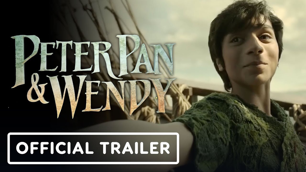 Peter Pan & Wendy - Official Teaser Trailer