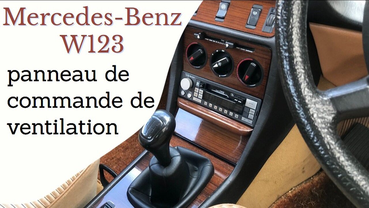 Mercedes Benz W123 - Comment faire la dépose du panneau de ventilation Tutoriel