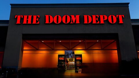 The DOOM DEPOT - 8PM EST