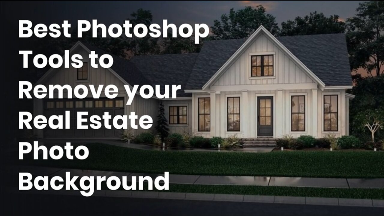 Best Photoshop Tools to Remove your Real Estate Photo Background