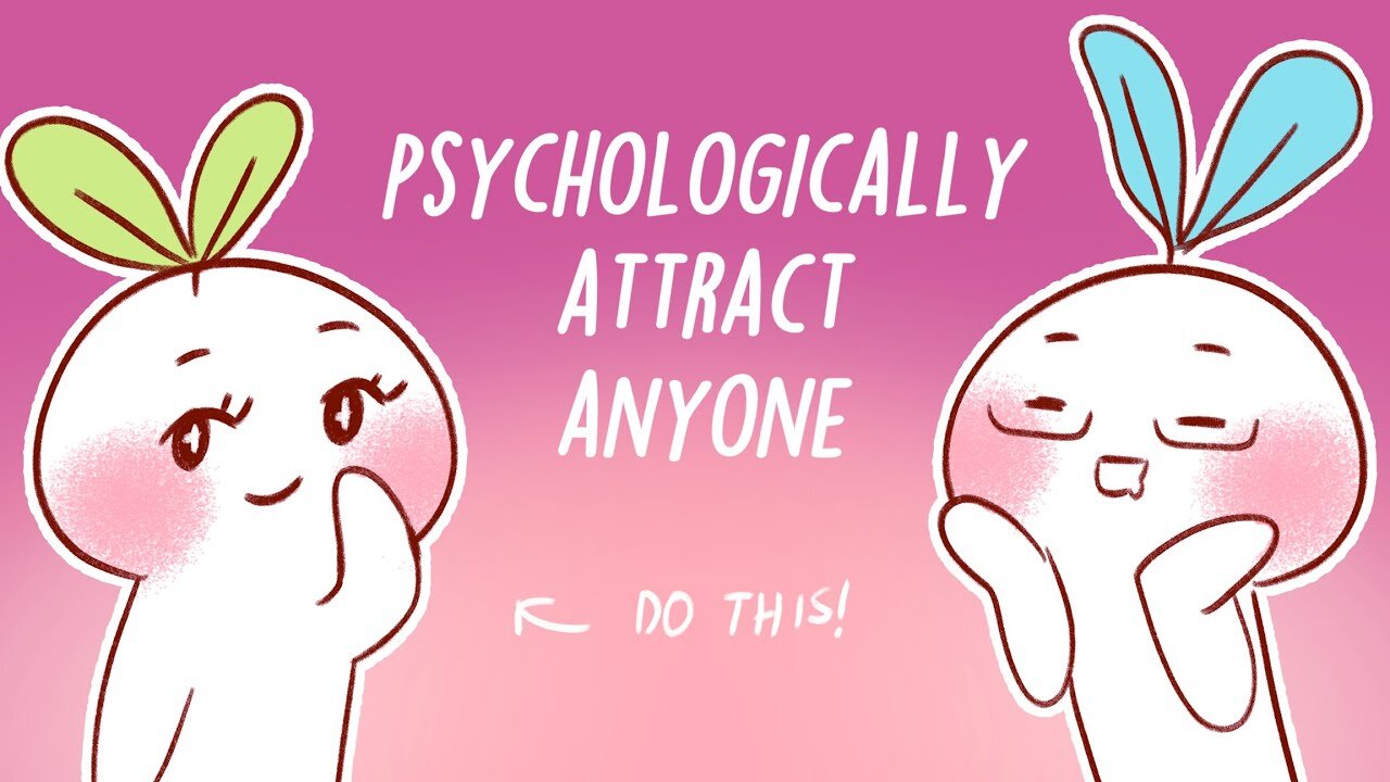 Ways to Trigger Psychological Attraction in Someone