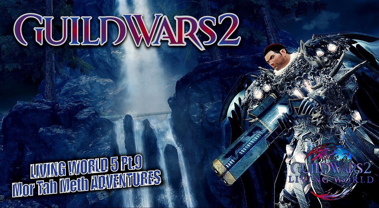 GUILD WARS 2 THE ICEBROOD SAGA LW5 0069 LIVING WORLD 5 Mor Tah Meth ADVENTURES Pt.9 Champions 03