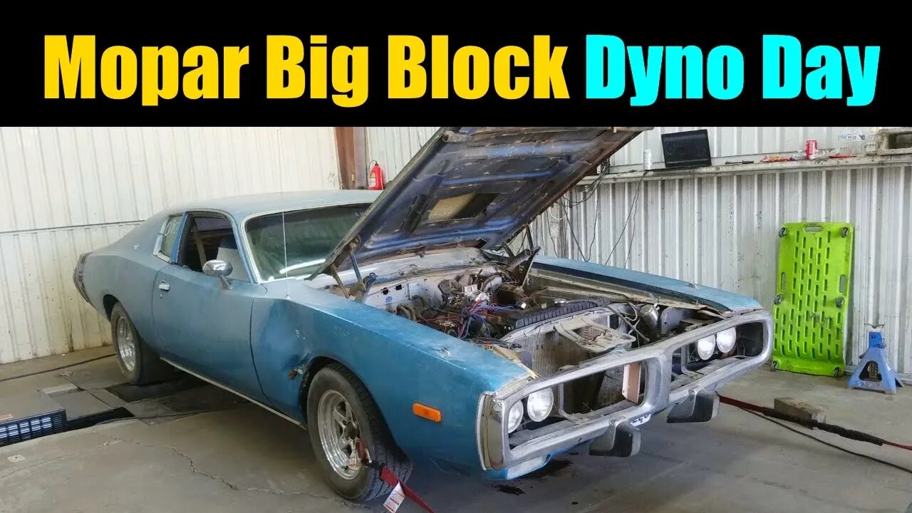 Dyno Testing The Big Block Mopar In My 1973 Dodge Charger | Mopar Monday