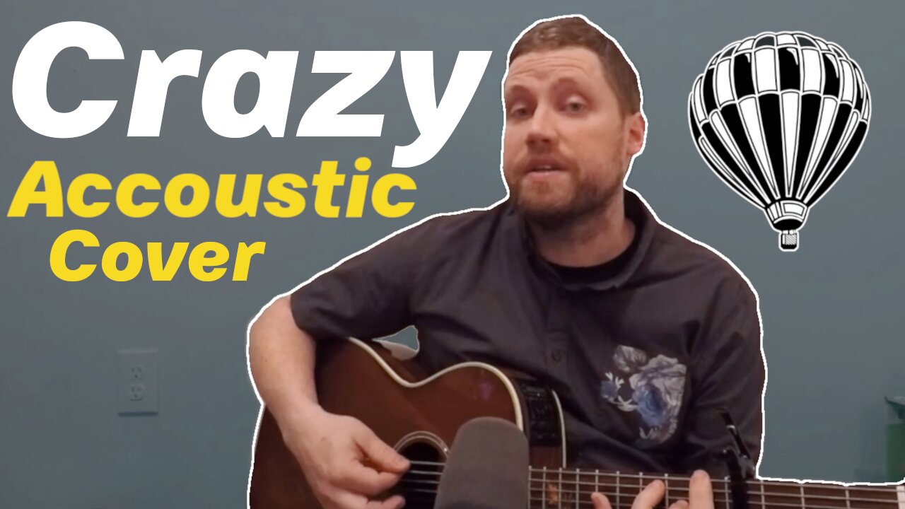 CRAZY (acoustic cover | Brian Griffing)