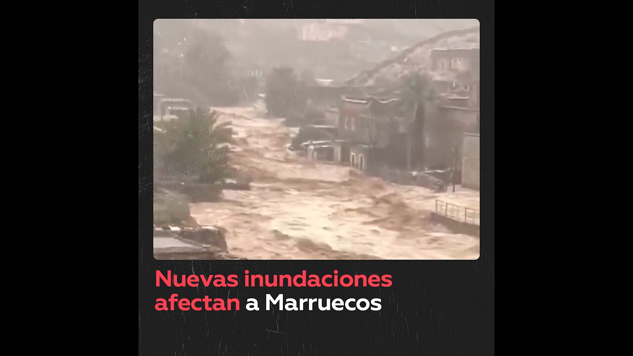 Marruecos es afectada por intensas inundaciones