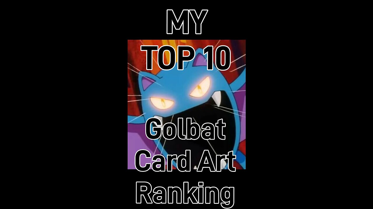 My Top 10 Goldbat Card Art Rankings!