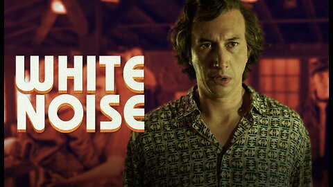 White Noise [Full Movie]