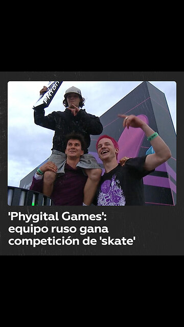 Un equipo ruso gana la competición internacional de monopatín de los 'Phygital Games'