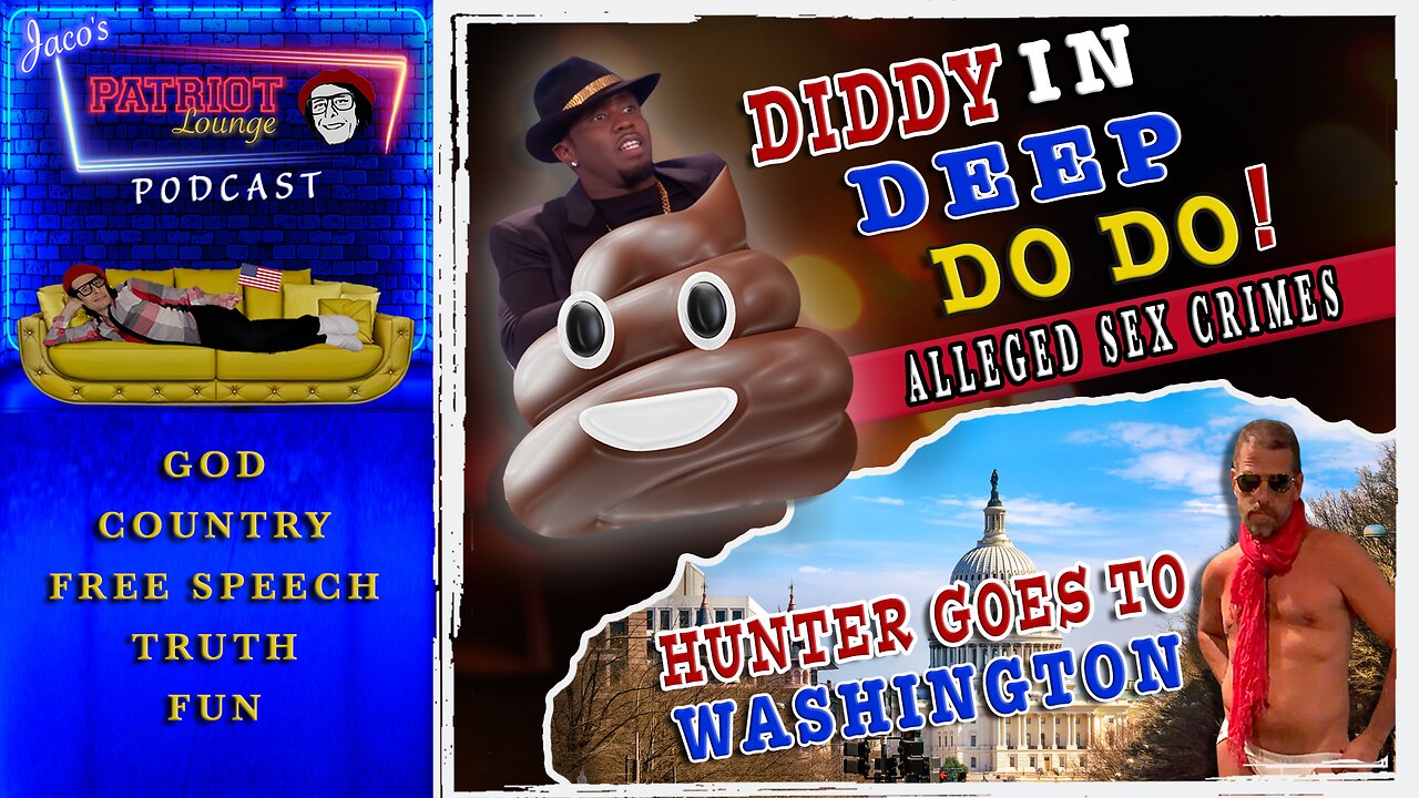 Episode 42: Diddy in Deep Do Do | Hunter Goes to Washington (Starts 9:30 PM PST/12:30 AM EST)