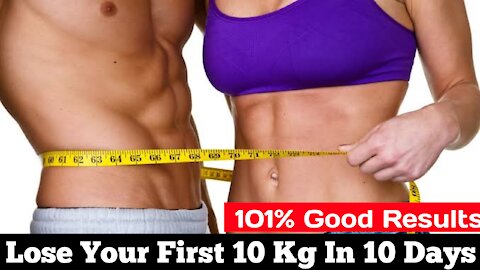 How to lose weight fast 10 Kgs in 10 days