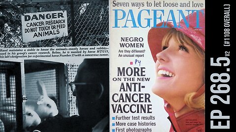 Rand Development Corp cancer vaccine - PAGEANT magazine 1966/67 exclusive (Ep 268.5 v2) virus cancer