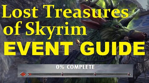 ESO Lost Treasures of Skyrim EVENT Guide 2020! - (FREE HOUSE!) Elder Scrolls Online