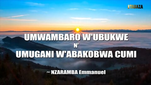 Nzaramba Emmanuel - Umwambaro w'Ubukwe n'Umugani w'Abakobwa cumi