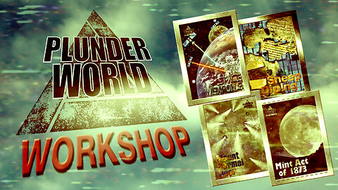 Plunder World Workshop Live -Sneak previews