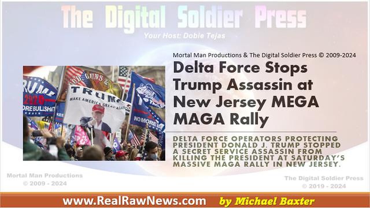 DELTA FORCE STOPS TRUMP ASSASSINATION ATTEMPT IN NEW JERSEY