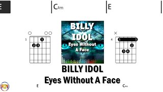 BILLY IDOL Eyes Without A Face FCN GUITAR CHORDS & LYRICS