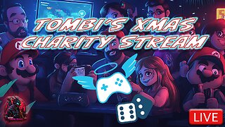 Tombi's Xmas Charity Stream