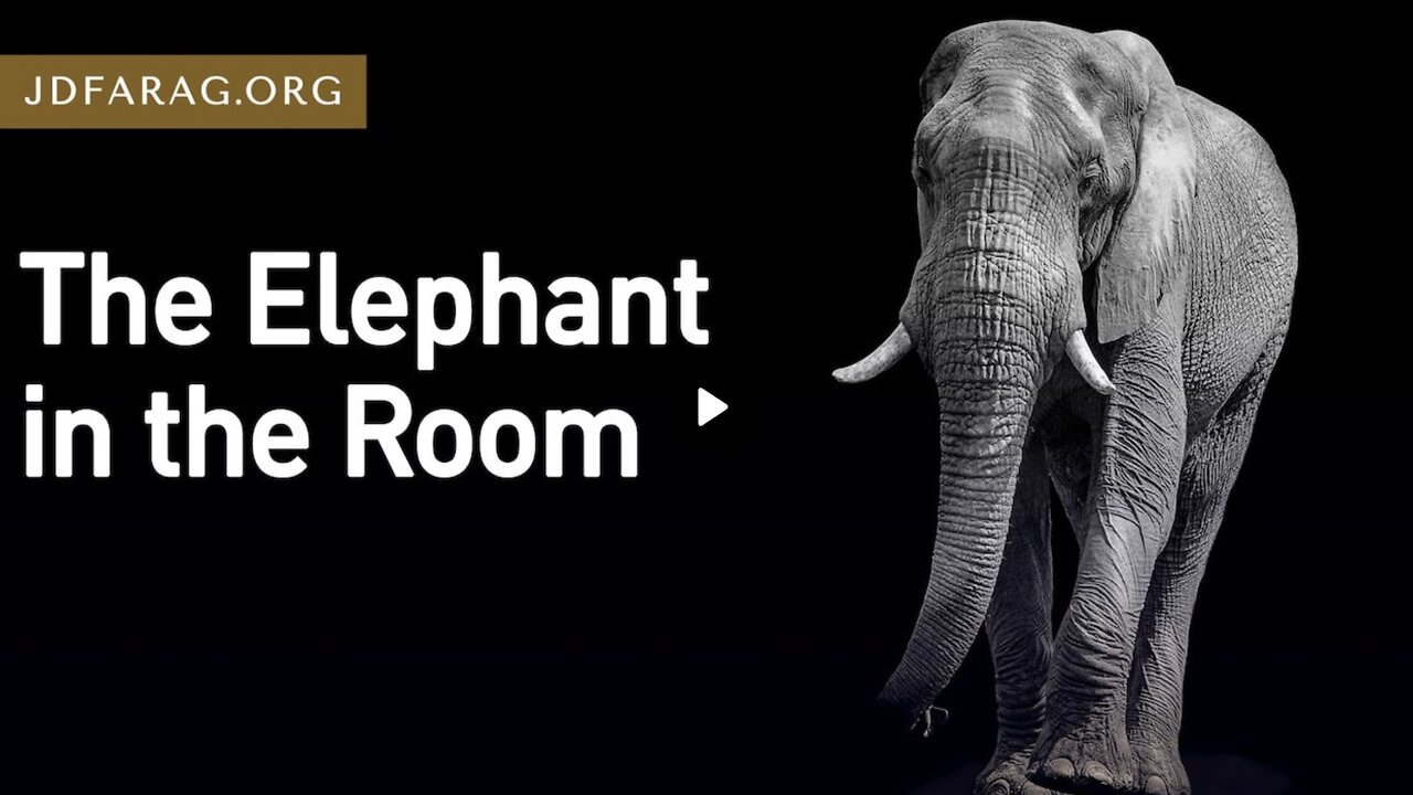 JD Farag -Bible Prophecy Update - Elephant in the Room