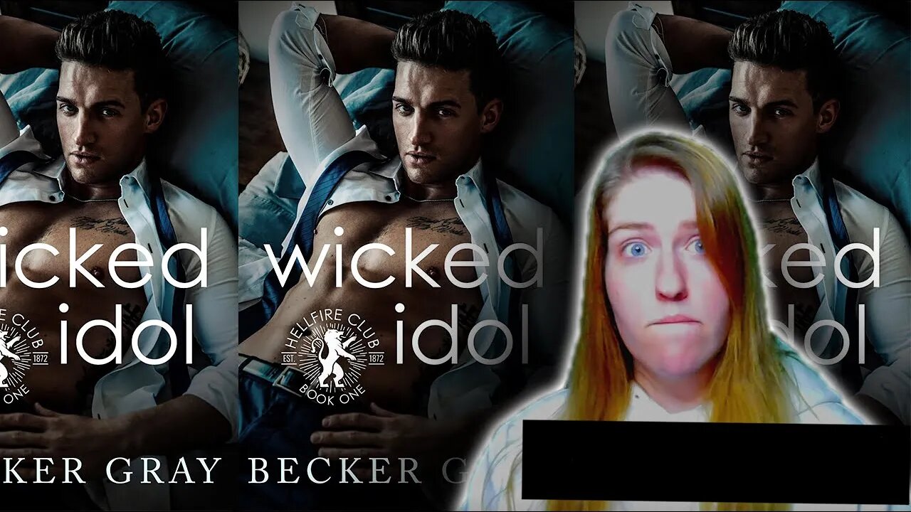 The FIRST NSFW Book on this Channel | Wicked Idol by Becker Gray