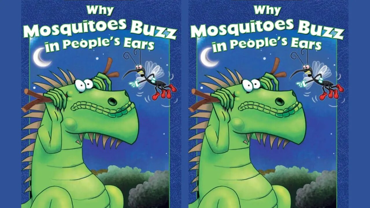 Kids Stories - Why Mosquitoes Buzz in People's Ears