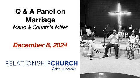 Q & A on Marriage with Mario and Corinthia Miller