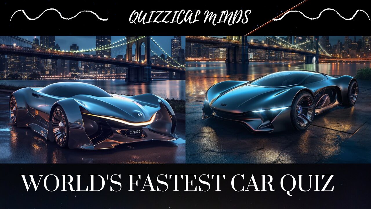 World's Fastest Car Quiz