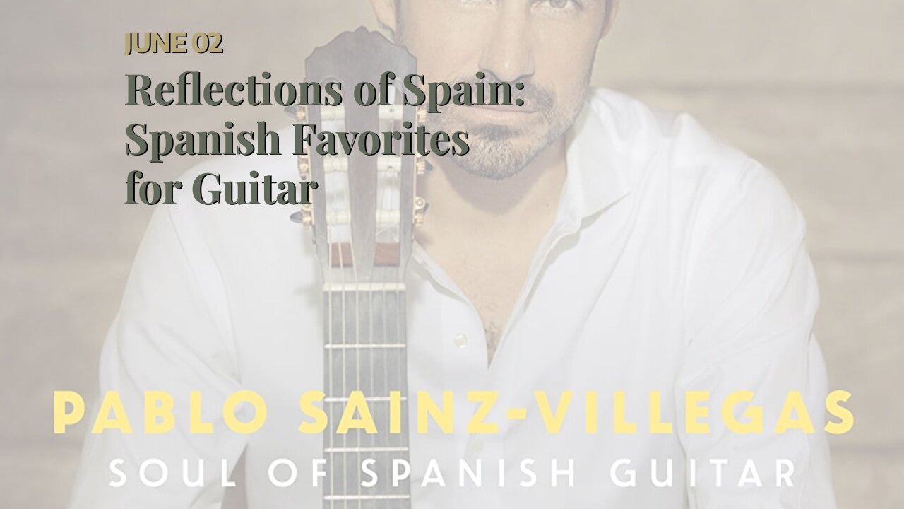 Reflections of Spain: Spanish Favorites for Guitar