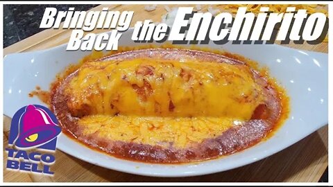 Taco Bell Enchirito Copycat