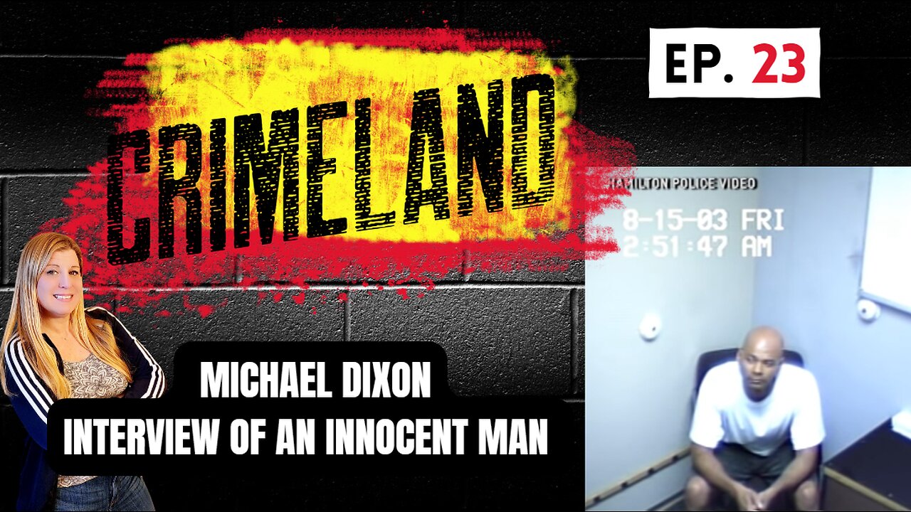 Michael Dixon - Crimeland Episode 23