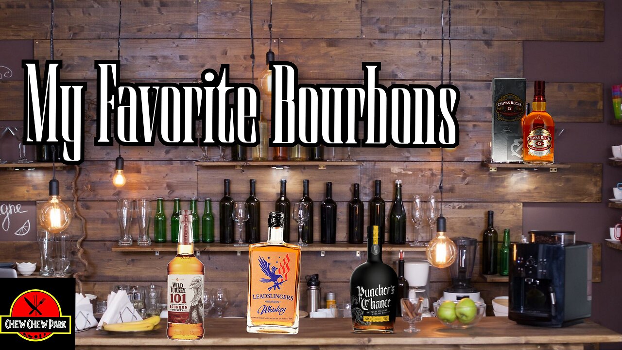 My Favorite Bourbons