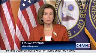 Nancy Pelosi Melts Down On Overturning Of Roe v Wade By 'Radical' SCOTUS