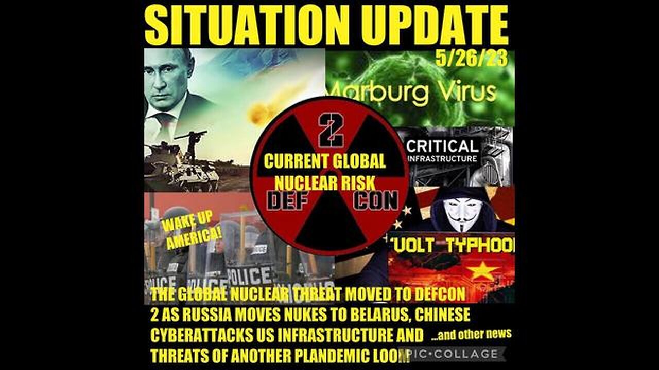 SITUATION UPDATE: GLOBAL NUCLEAR THREAT MOVED TO DEFCON 2! RUSSIA MOVES NUKES TO BELARIUS! CHINESE..