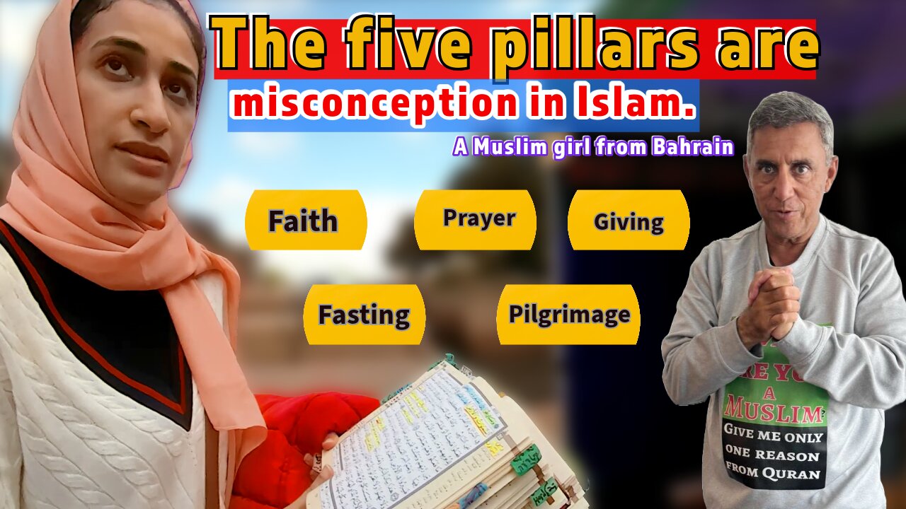 The five pillars are a misconception in Islam