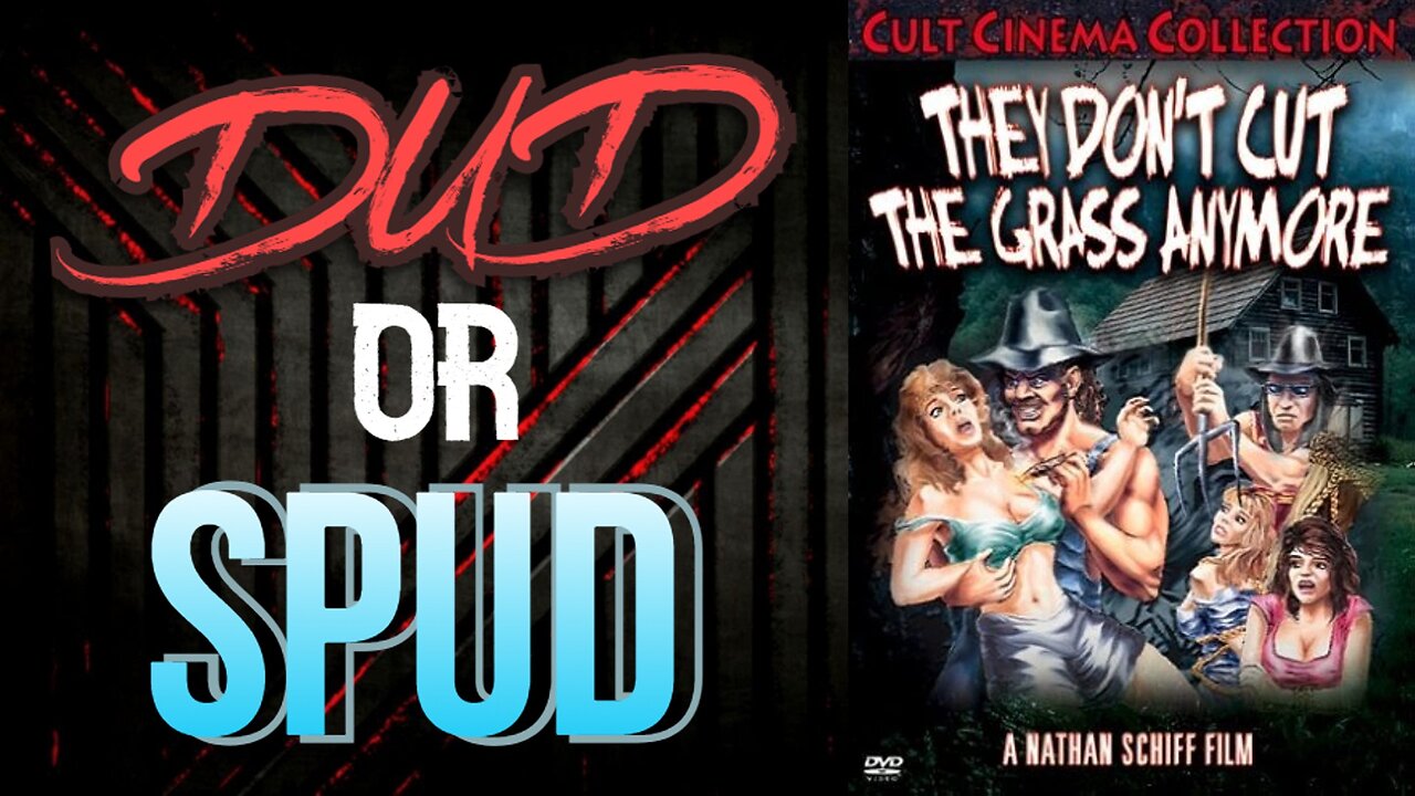 DUD or SPUD - They Don't Cut The Grass Anymore | MOVIE REVIEW