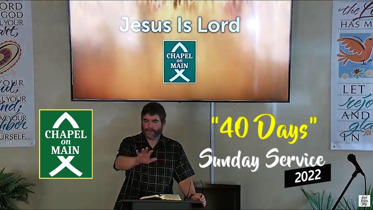 Chapel On Main - Sunday Service om May 15th 2022