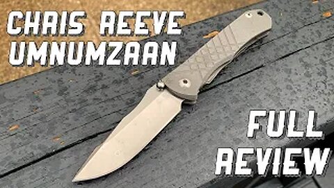 Chris Reeve Knives Umnumzaan: Full Review