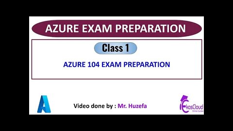 # Azure 104 Exam Preparation Class _ Ekascloud _ English