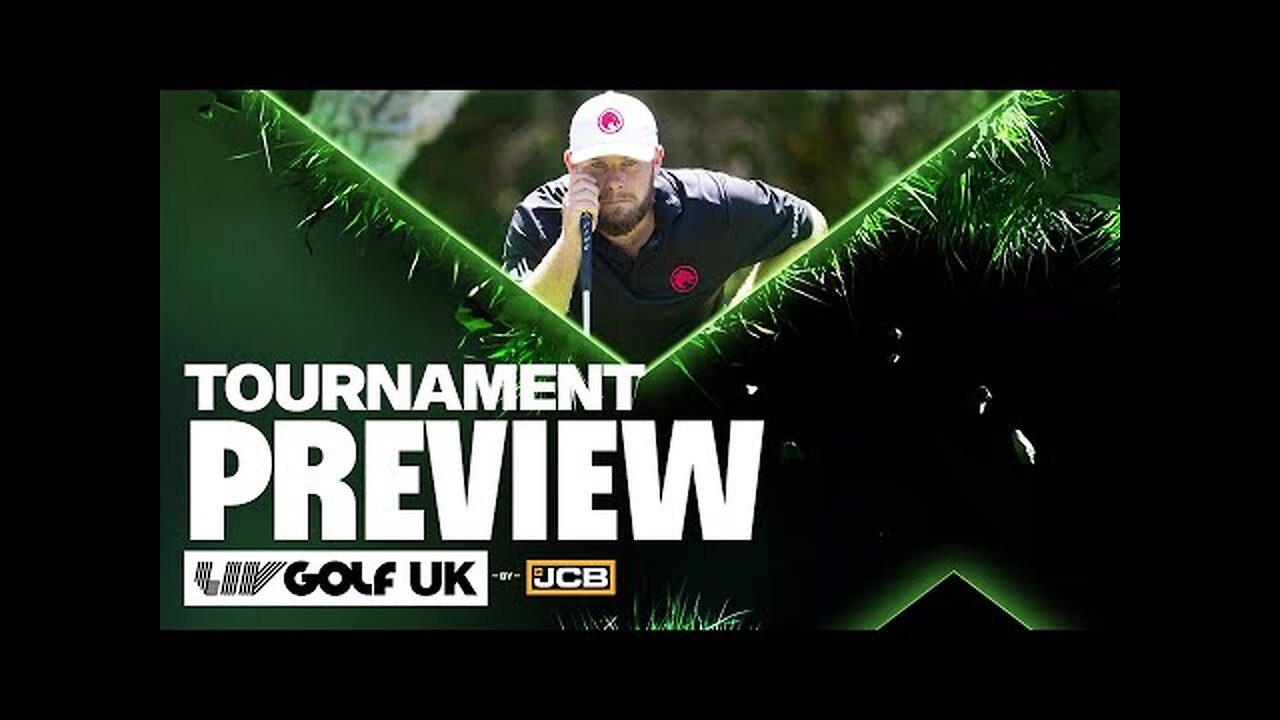 PREVIEW: Describe British Golf | LIV Golf UK by JCB