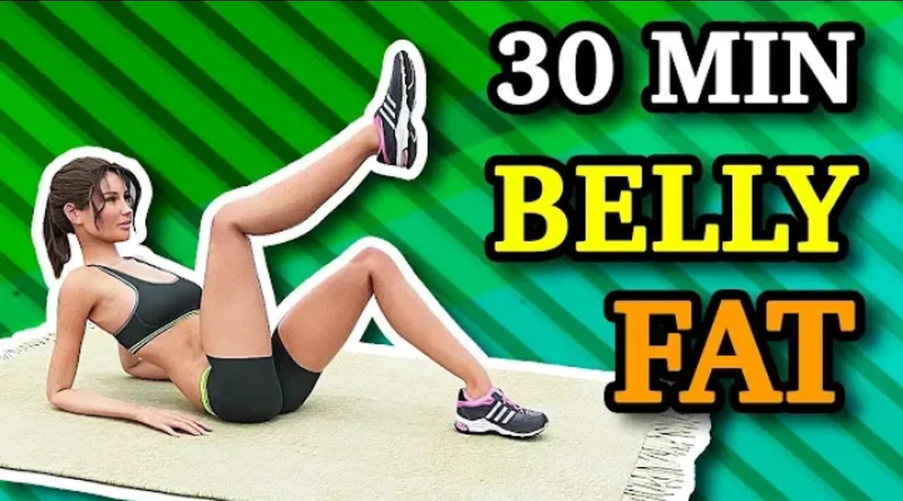 30 minute Exercise Routing To Lose Belly Fat