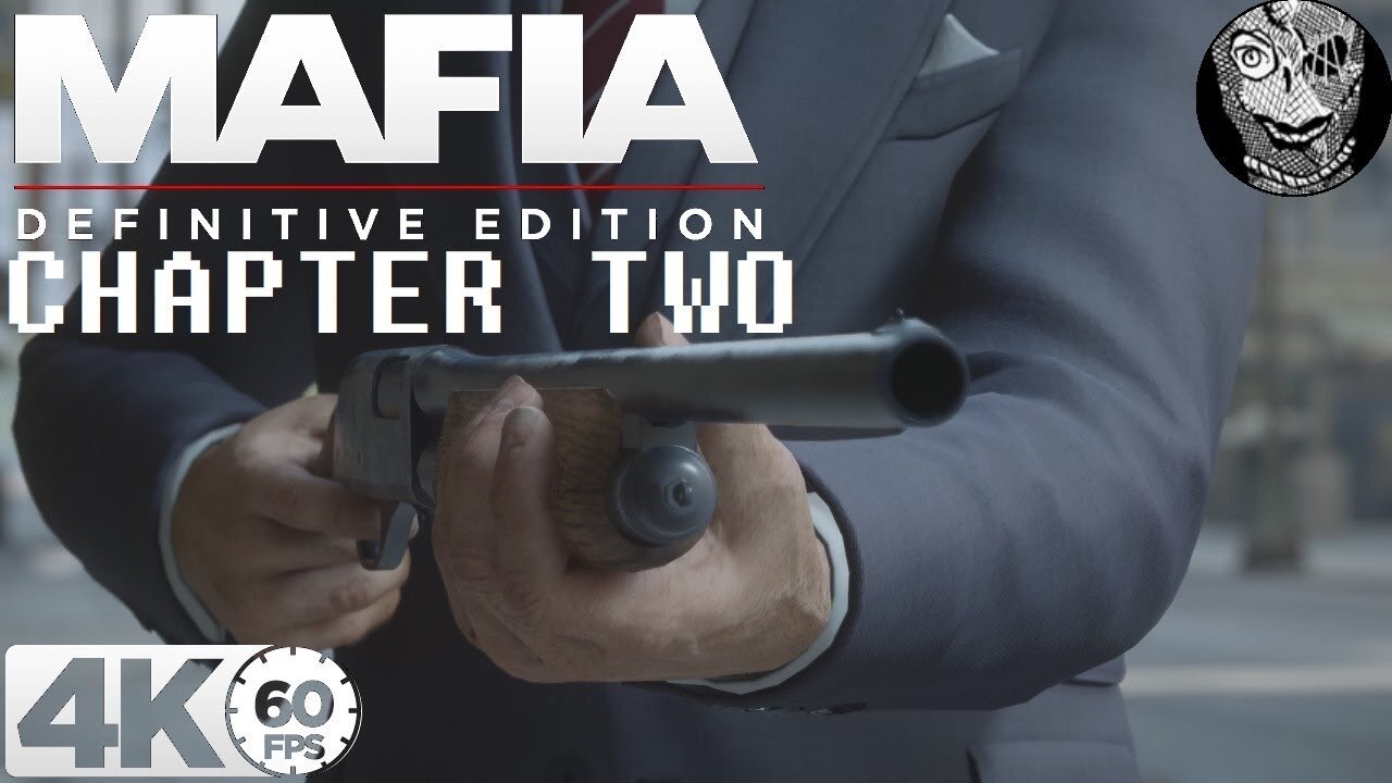 [Chapter 02 - Running Man] Mafia: Definitive Edition 4k60