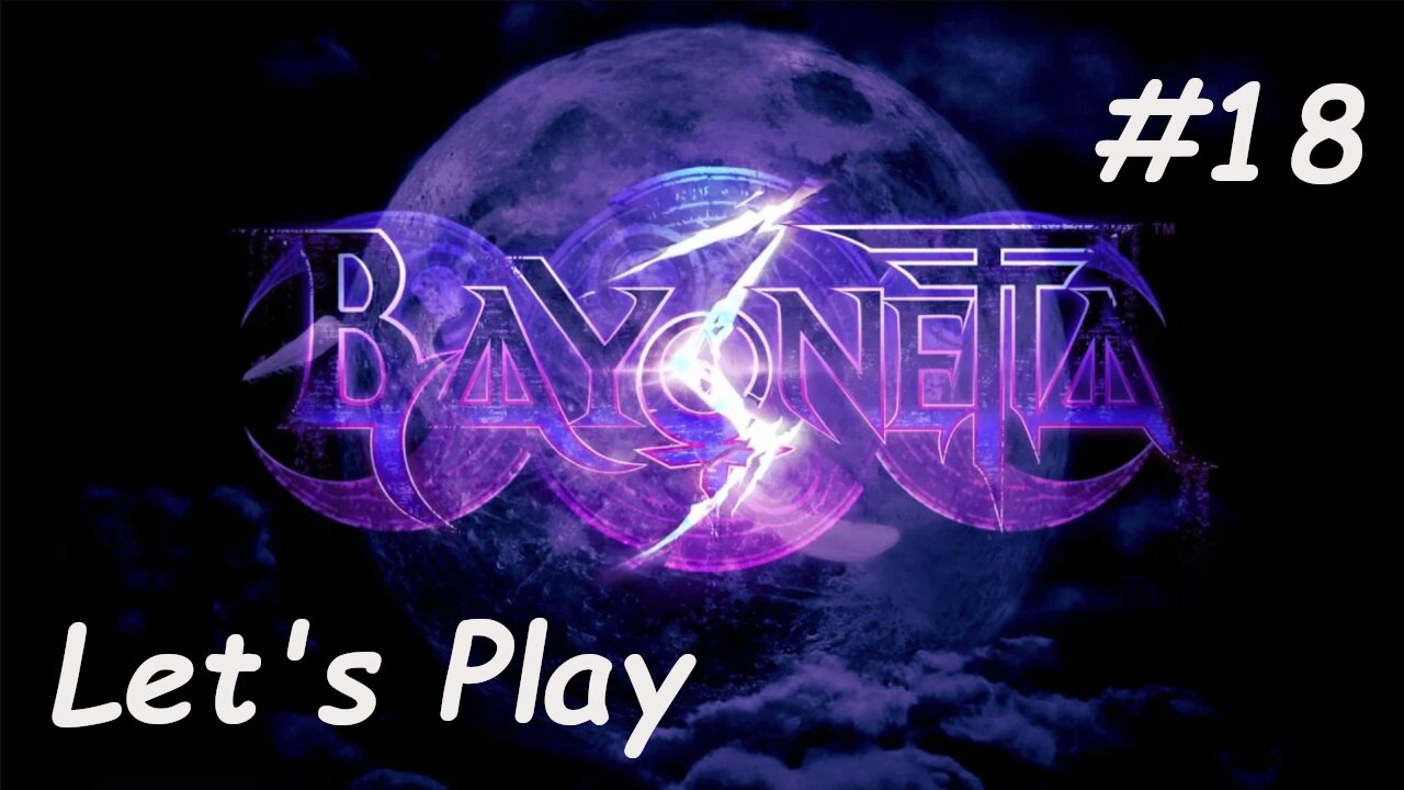 Let's Play | Bayonetta 3 - Part 18