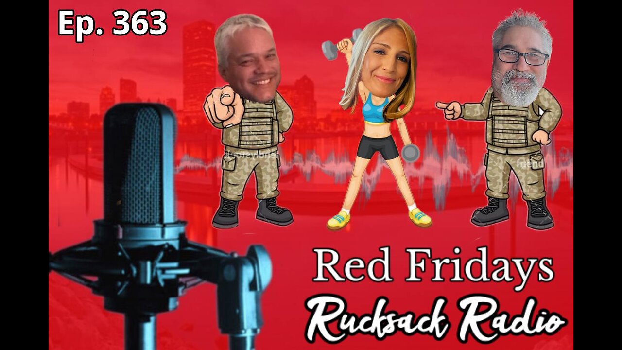 Rucksack Radio (Ep. 363) Red Fridays with Tom, Jenny, & Phil! (1/6/2023)