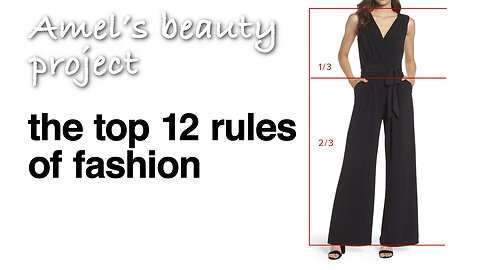 👗 The TOP 12 RULES Of FASHION You Need to Know