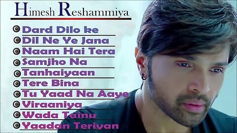 Himesh Reshammiya sad songs